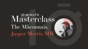 The Wine Conversation – The Mâconnais with Jasper Morris MW & Sarah Kemp